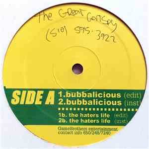 Game Brothers presents The Great Gatsby / W.I.Z. - Bubbalicious b/w The Hat ...