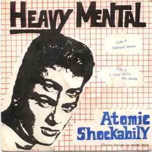 Heavy Mental  - Atomic Shockabily