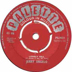 Jerry Angelo - Lonely Hill / Make Her Mine