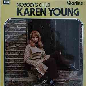 Karen Young  - Nobody's Child