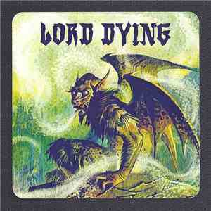 Lord Dying  - Lord Dying 2012 Tour EP