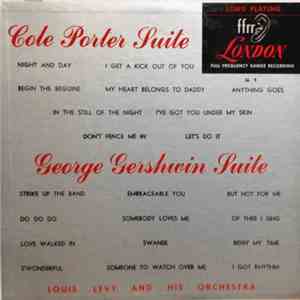 Louis Levy And His Orchestra - Cole Porter & George Gershwin Suites