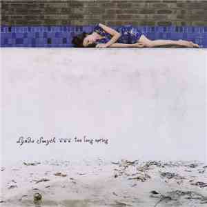Lynda Smyth - Too Long Spring