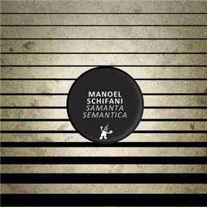 Manoel Schifani - Samantha Semantica