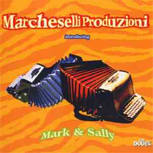 Marcheselli Produzioni - Introducing Mark & Sally