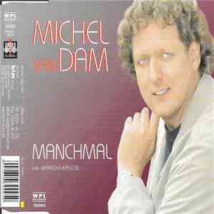 Michel van Dam  - Manchmal