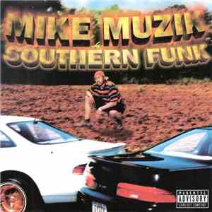 Mike Muzik - Southern Funk