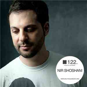 Nir Shoshani - OHMcast 122