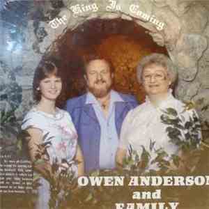 Owen Anderson And Family - The King Is Coming