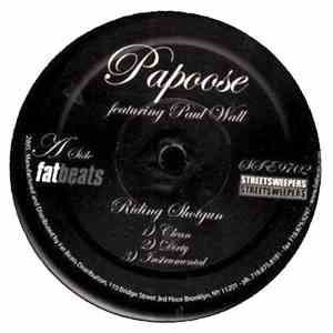 Papoose - Riding Shotgun / Hustle Hard