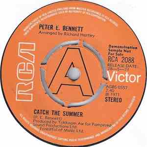 Peter E. Bennett - Catch The Summer