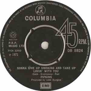 Pipkins - Gonna Give Up Smoking And Take Up Lovin' With You