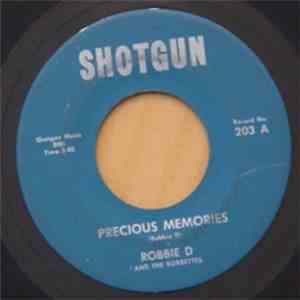 Robbie D and The Robbettes / Detroit Land Apples - Precious Memories / I Ne ...