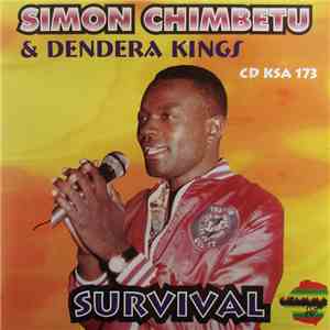 Simon Chimbetu & Dendera Kings - Survival
