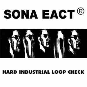 Sona Eact® - Hard Industrial Loop Check