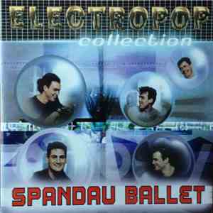 Spandau Ballet - Electropop Collection