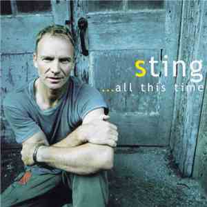 Sting - ...All This Time