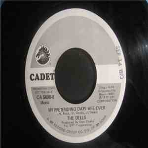 The Dells - My Pretending Days Are Over