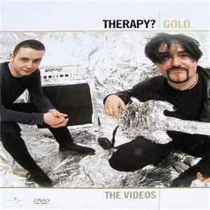 Therapy? - Gold - The Videos