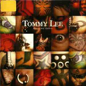 Tommy Lee - Hold Me Down