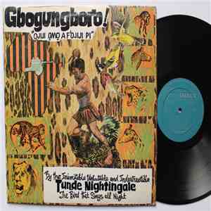 Tunde Nightingale - Gbogungboro! 