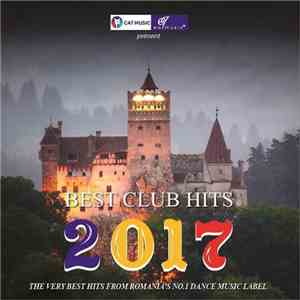 Various - Best Club Hits 2017