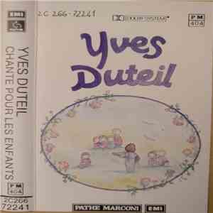 Yves Duteil - Yves Duteil Chante Pour Les Enfants