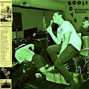 Booji Boys - Weekend Rocker