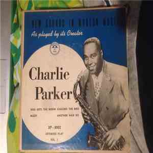 Charlie Parker - New Sounds In Modern Music, Vol. 3