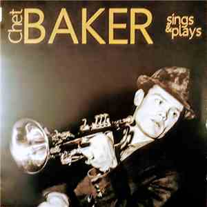 Chet Baker - Chet Baker Sings & Plays