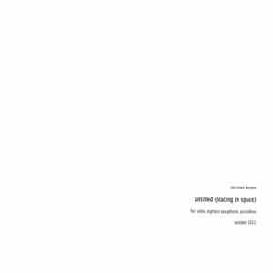 Christian Kesten - Untitled (Placing In Space)