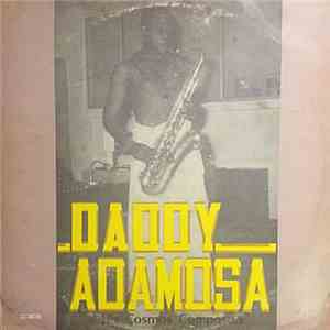 Daddy Adamosa & His Cosmos Composers - Oghenosa