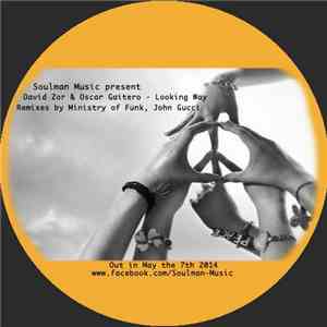 David Zor & Oscar Gaitero - Looking Way