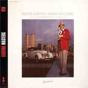 Dexter Gordon - American Classic