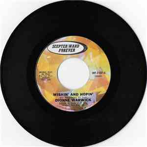 Dionne Warwick - Wishin' And Hopin' / What's Good About Goodbye