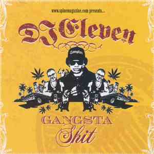 DJ Eleven - Gangsta Shit