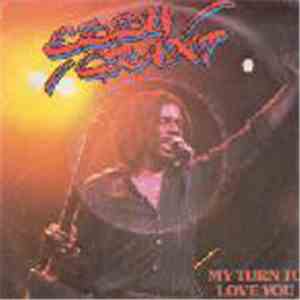 Eddy Grant - My Turn To Love You / Feel The Rhythm (Of You And I)