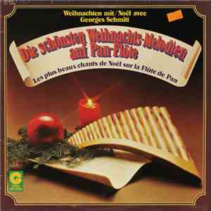 Georges Schmitt - Weihnachten Mit Georges Schmitt (Die Schönsten Weihnachts ...