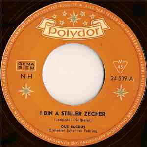 Gus Backus - I Bin A Stiller Zecher