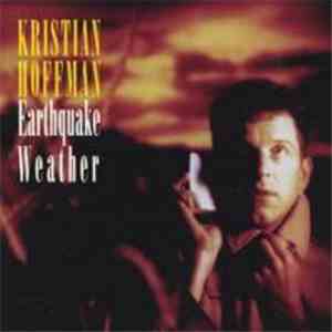 Kristian Hoffman - Earthquake Weather