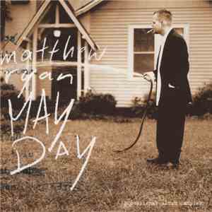 Matthew Ryan - May Day