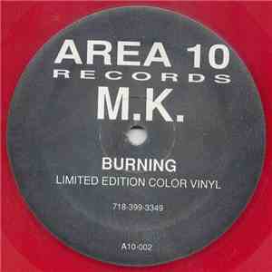 M.K. - Burning