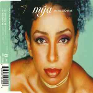 Mya - It's All About Me