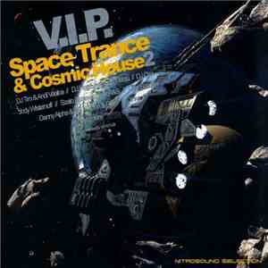 Nitrous  - V.I.P. Space Trance & Cosmic House 2