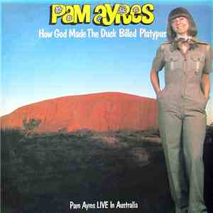 Pam Ayres - How God Made The Duck Billed Platypus