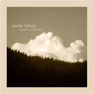 Peter Fahey - Thunder Underneath