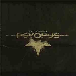 Psyopus - Ideas Of Reference