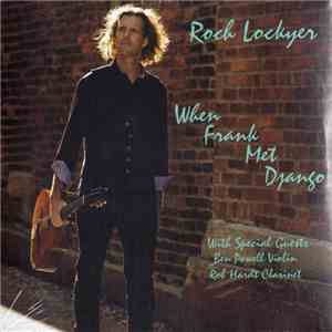 Roch Lockyer With Special Guests Ben Powell , Rob Hardt - When Frank Met Dj ...
