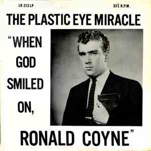 Ronald Coyne - When God Smiled On Ronald Coyne