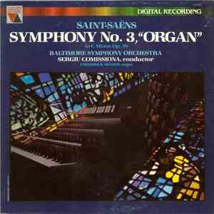 Saint-Saëns - Baltimore Symphony Orchestra, Sergiu Comissiona, Frederick Mi ...